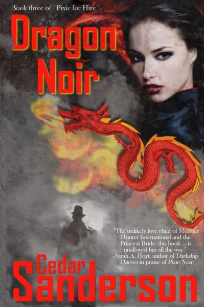 Cover for Cedar Sanderson · Dragon Noir (Paperback Book) (2015)