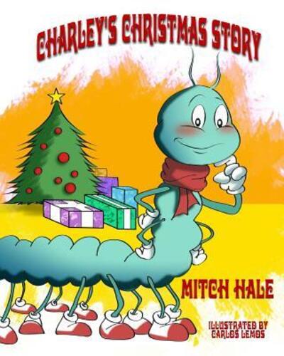 Cover for Mitch Hale · Charley's Christmas Story (Paperback Book) (2016)