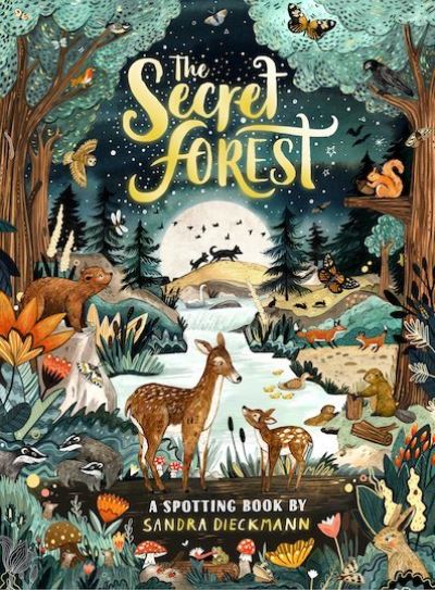 Cover for Sandra Dieckmann · The Secret Forest (Gebundenes Buch) (2021)