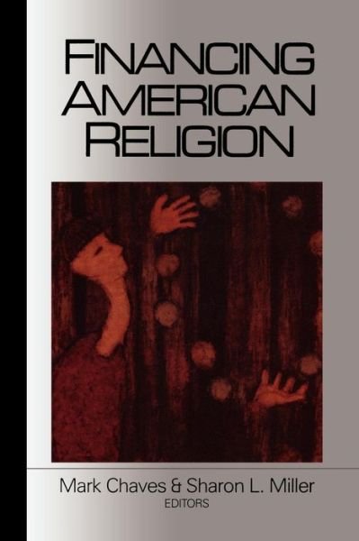 Financing American Religion - Mark Chaves - Böcker - AltaMira Press,U.S. - 9780761990376 - 12 november 1998