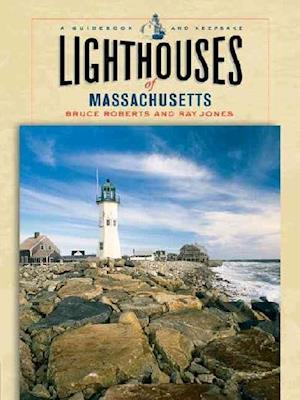 Cover for Bruce Roberts · Lighthouses of Massachusetts: A Guidebook and Keepsake - Lighthouse (MISC) (2005)