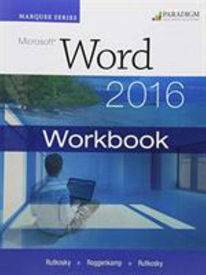 Cover for Nita Rutkosky · Marquee Series: Microsoft (R)Word 2016: Workbook - Marquee Series (Paperback Book) (2016)