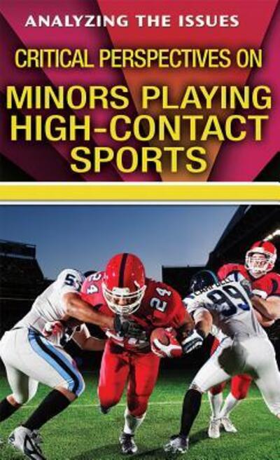 Cover for John A Torres · Critical Perspectives on Minors Playing High-Contact Sports (Hardcover Book) (2016)