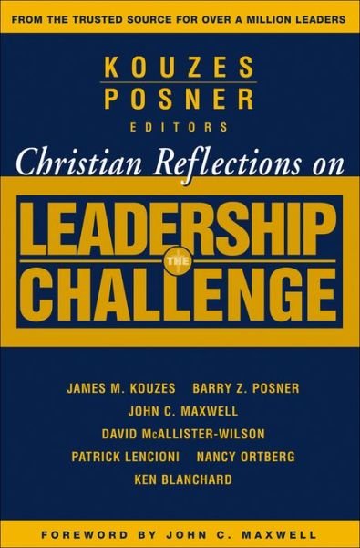 Cover for JM Kouzes · Christian Reflections on The Leadership Challenge - J-B Leadership Challenge: Kouzes / Posner (Paperback Bog) (2006)