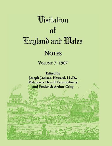 Cover for Joseph Jackson Howard · Visitation of England and Wales Notes: Volume 7, 1907 (Paperback Book) (2013)