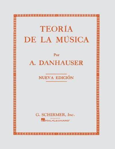 Cover for A Dannhauser · Teoria de la Musica (nueva Edicion) (Paperback Book) (1986)