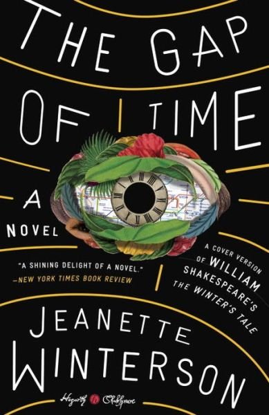 Cover for Jeanette Winterson · The Gap of Time : William Shakespeare' The Winter's Tale Retold (Taschenbuch) (2016)