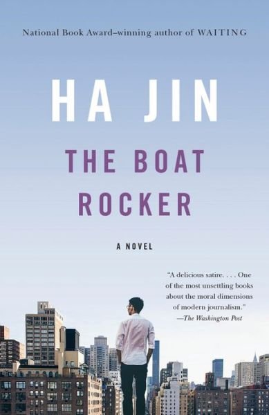 Cover for Ha Jin · The Boat Rocker: A Novel - Vintage International (Paperback Bog) (2017)