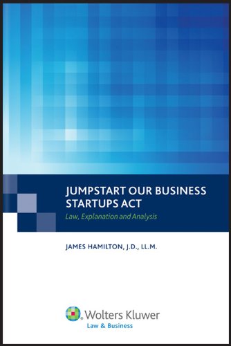 Cover for James Hamilton · Jumpstart Our Business Startups (Jobs) Act: Law, Explanation and Analysis (Paperback Book) (2012)