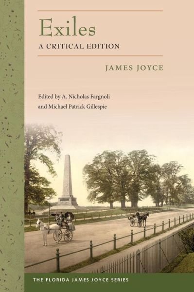 Cover for James Joyce · Exiles: A Critical Edition - The Florida James Joyce Series (Paperback Book) (2019)