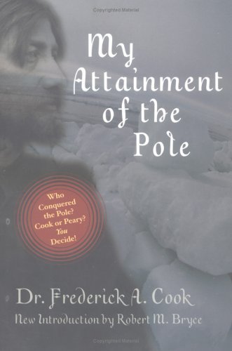 Cover for Frederick A Cook · My Attainment of the Pole (Paperback Book) (2001)