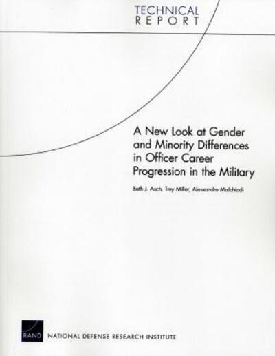 Cover for Beth J. Asch · A New Look at Gender and Minority Differences in Officer Career Progression in the Military (Paperback Book) (2012)