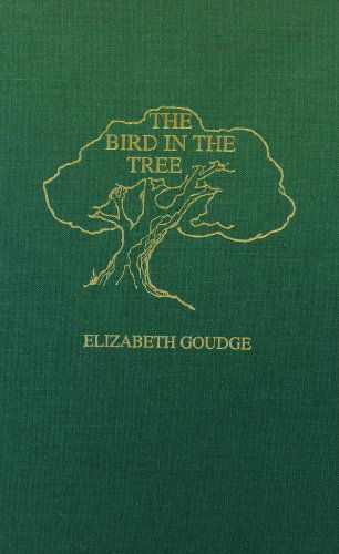 Cover for Elizabeth Goudge · Bird in the Tree (Hardcover Book) (1996)