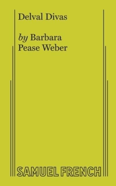 Cover for Bar P Weber · Delval Divas (Paperback Book) (2017)