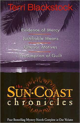 Cover for Terri Blackstock · Evidence of Mercy / Justifiable Means / Ulterior Motives / Presumption of Guilt (Sun Coast Chronicles 1-4) (Hardcover Book) [4-in-1 edition] (1999)