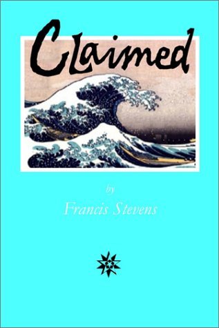 Cover for Francis Stevens · Claimed (Paperback Book) (2000)