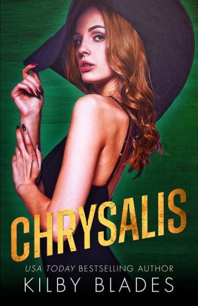 Cover for Kilby Blades · Chrysalis (Paperback Book) (2017)