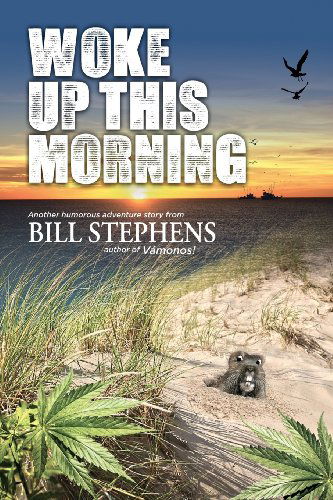 Cover for Bill Stephens · Woke Up This Morning (Paperback Book) (2013)