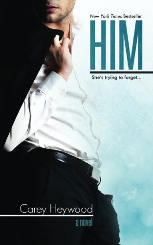 Cover for Carey Heywood · Him (Paperback Bog) (2013)