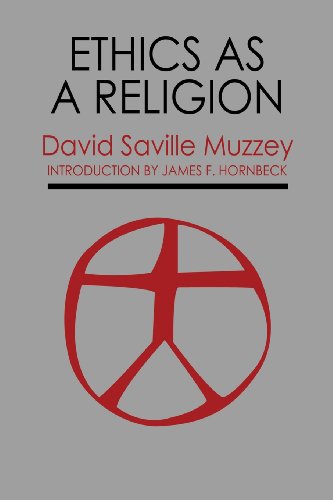 Ethics As a Religion - David Saville Muzzey - Books - American Ethical Union - 9780989732376 - November 27, 2013