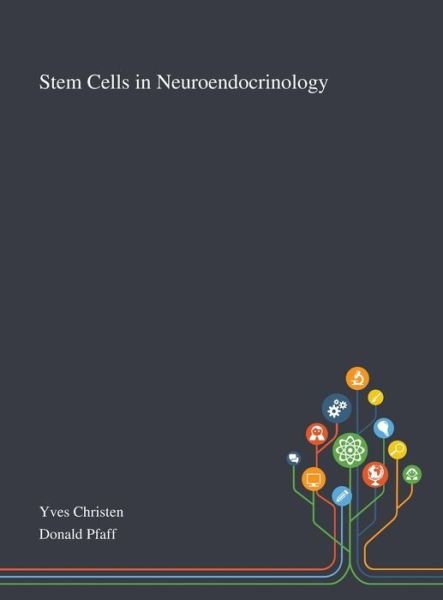 Cover for Yves Christen · Stem Cells in Neuroendocrinology (Innbunden bok) (2020)