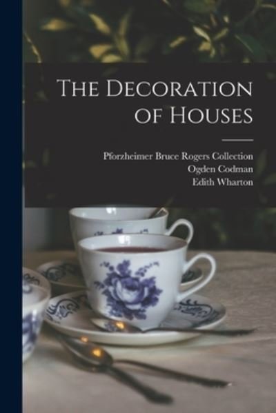 Cover for Edith Wharton · Decoration of Houses (Bog) (2022)