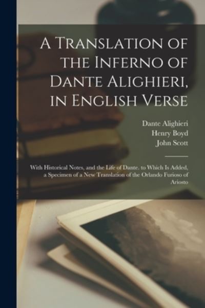 Translation of the Inferno of Dante Alighieri, in English Verse - [duplicate of OL29303A] Dante Alighieri - Bücher - Creative Media Partners, LLC - 9781018501376 - 27. Oktober 2022