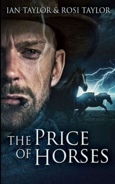 Cover for Ian Taylor · The Price of Horses (Paperback Book) (2021)