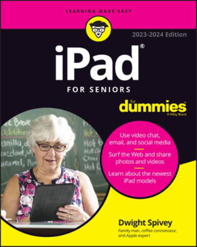 Cover for Dwight Spivey · Ipad for Seniors for Dummies (Paperback Book) [2023-2024 edition] (2023)