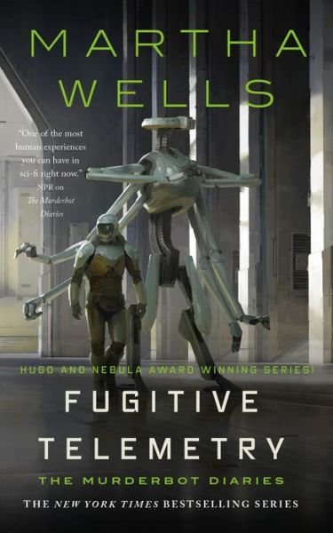 Cover for Martha Wells · Fugitive Telemetry - Murderbot Diaries, 6 (Hardcover bog) (2021)