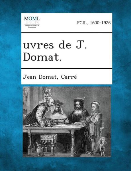 Cover for Jean Domat · Uvres De J. Domat (Taschenbuch) (2013)