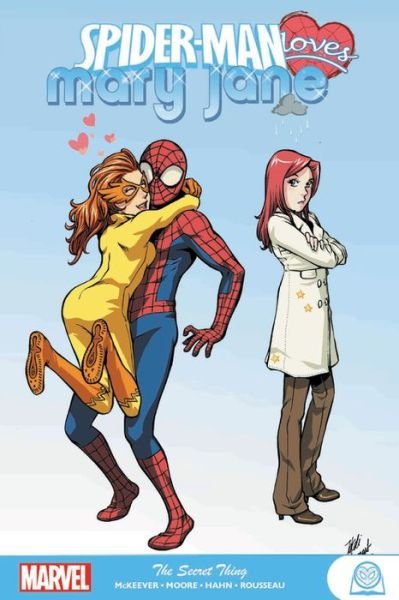 Cover for Sean McKeever · Spider-Man Loves Mary Jane: The Secret Thing (Paperback Bog) (2020)
