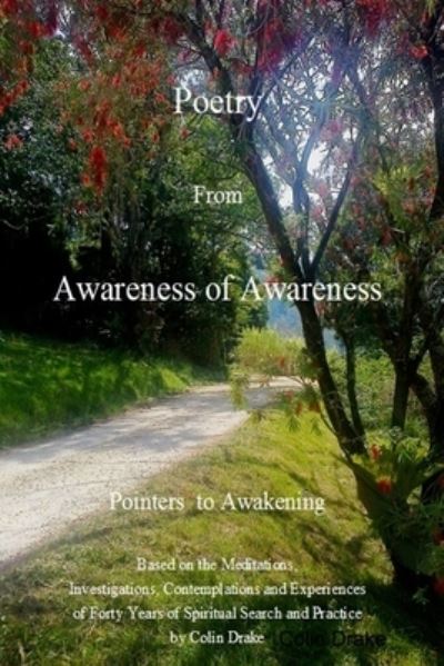 Cover for Colin Drake · Poetry From Awareness of Awareness (Paperback Book) (2013)