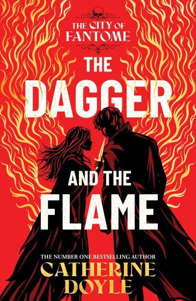 The Dagger and the Flame - The City of Fantome - Catherine Doyle - Kirjat - Simon & Schuster Ltd - 9781398528376 - torstai 26. syyskuuta 2024