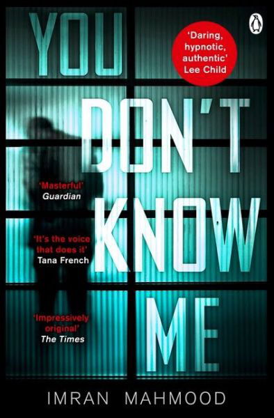 Cover for Imran Mahmood · You Don't Know Me: The gripping courtroom thriller as seen on Netflix (Taschenbuch) (2018)