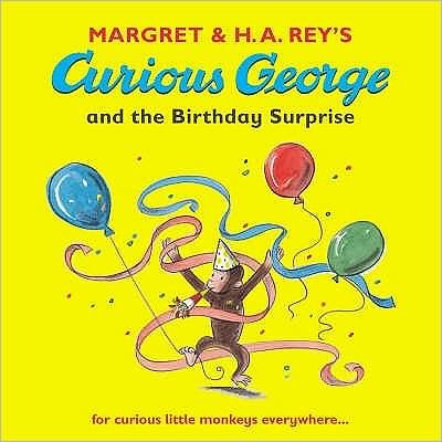 Curious George and the Birthday Surprise - Curious George - Rey, Margret and H.A. - Livros - Walker Books Ltd - 9781406300376 - 2 de janeiro de 2006