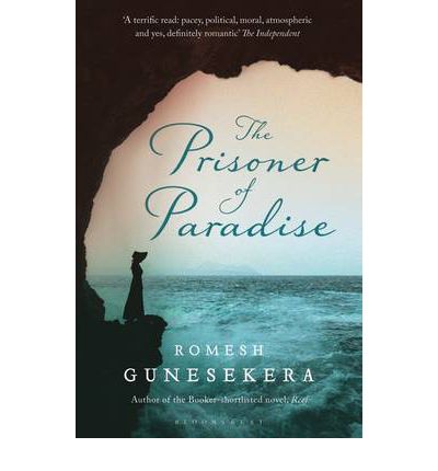 Cover for Romesh Gunesekera · The Prisoner of Paradise (Paperback Book) (2013)