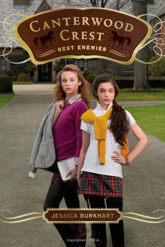 Cover for Jessica Burkhart · Best Enemies (Canterwood Crest) (Paperback Book) (2009)