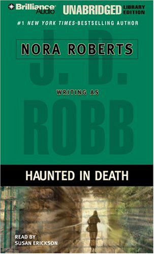 Cover for J. D. Robb · Haunted in Death (In Death Series) (Audiobook (CD)) [Unabridged edition] (2006)