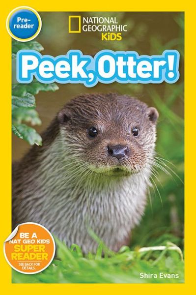 Cover for Shira Evans · National Geographic Readers: Peek, Otter - Readers (Hardcover Book) (2016)