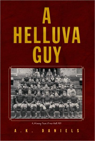 Cover for A K. Daniels · A Helluva Guy (Paperback Book) (2008)