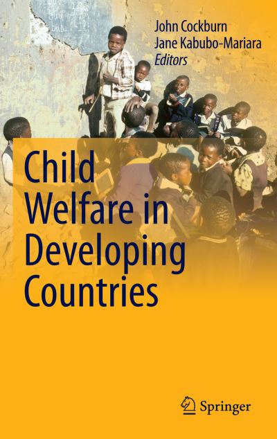 Cover for John Cockburn · Child Welfare in Developing Countries (Hardcover Book) [2010 edition] (2010)