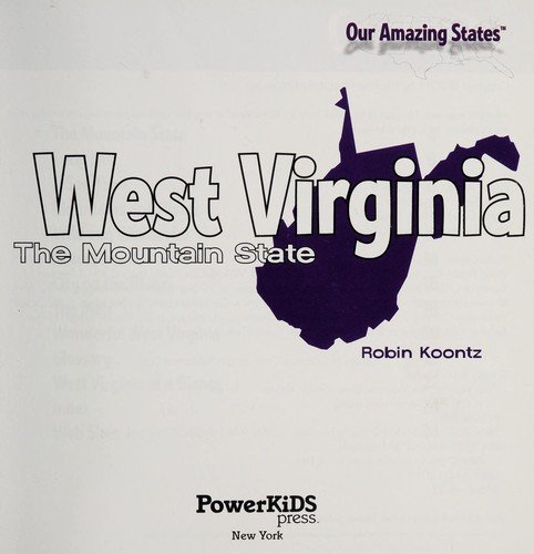 Cover for Robin Michal Koontz · West Virginia: the Mountain State (Our Amazing States) (Taschenbuch) (2011)