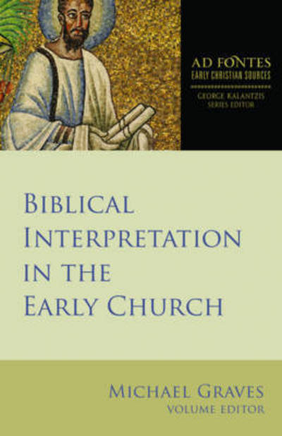 Cover for Michael Graves · Biblical Interpretation in the Early Church - Ad Fontes: Early Christian Sources (Pocketbok) (2017)