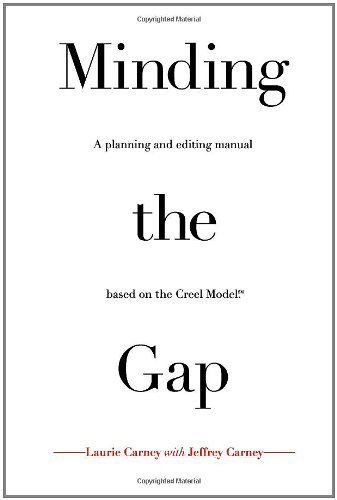 Cover for Laurie Carney with Jeffrey Carney · Minding the Gap (Paperback Book) (2010)