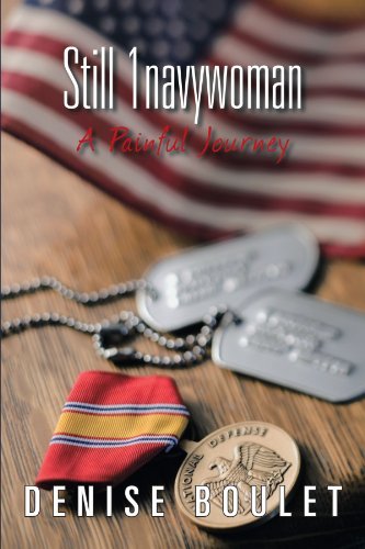 Cover for Denise Boulet · Still 1navywoman: a Painful Journey (Paperback Book) (2012)