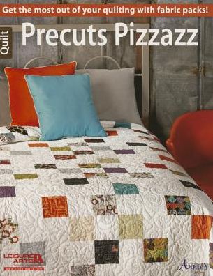 Precuts Pizazz - Leisure Arts - Books - Leisure Arts - 9781464733376 - April 1, 2015