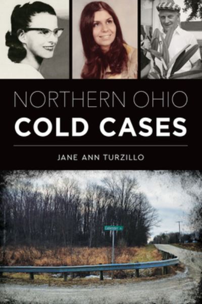 Cover for Jane Ann Turzillo · Northern Ohio Cold Cases (Book) (2024)