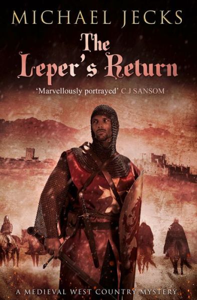 Cover for Michael Jecks · The Leper's Return (Paperback Book) (2013)