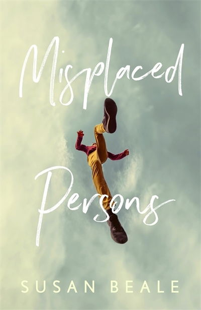 Cover for Susan Beale · Misplaced Persons (Hardcover Book) (2021)